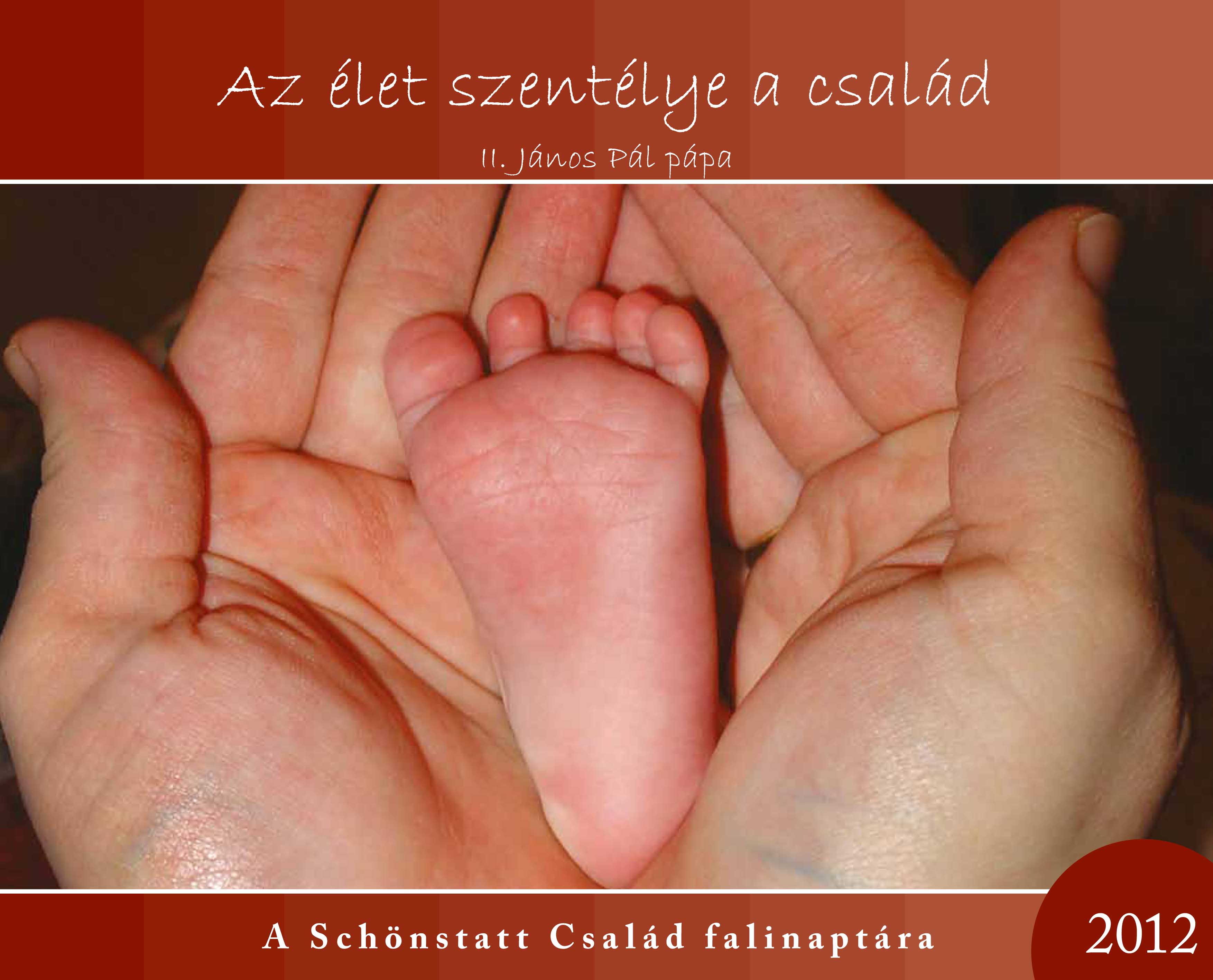 A magyarországi Schönstatt-családmozgalom 2012-es falinaptára